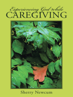 Experiencing God While Caregiving