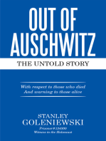 Out of Auschwitz: The Untold Story
