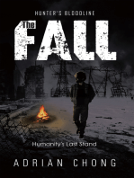 The Fall: Humanity's Last Stand