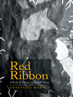 Red Ribbon: A Book of Living, Lying, and Dying