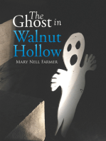 The Ghost in Walnut Hollow