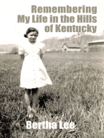 Remembering My Life in the Hills of Kentucky
