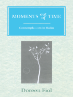 Moments out of Time: Contemplations in Haiku