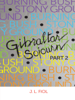 Burning Bush Stony Ground: Gibraltar Sojourn Part 2