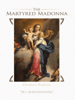 The Martyred Madonna