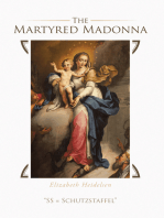 The Martyred Madonna: "Ss = Schutzstaffel"
