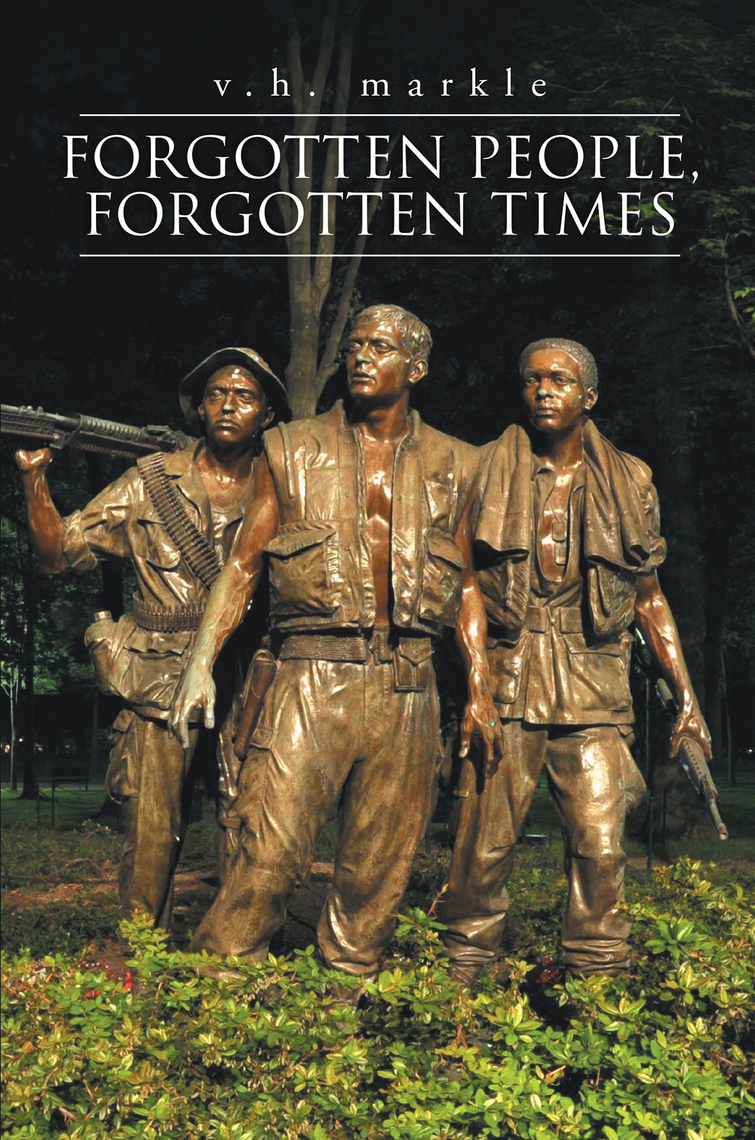 Forgotten People, Forgotten Times by v.h. markle (Ebook) - Read free ...