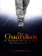 The Guardian Chronicles: The Darkness Within