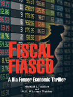 Fiscal Fiasco: A Dia Fenner Economic Thriller