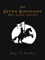 The Seven Kingdoms: The First Crown