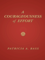 A Courageousness of Effort