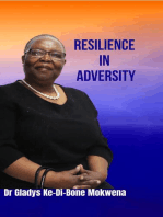 Resilience In Adversity