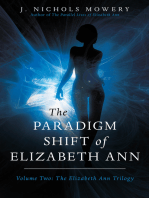 The Paradigm Shift of Elizabeth Ann: Volume Two: the Elizabeth Ann Trilogy