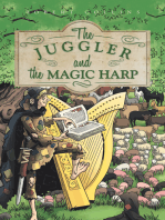 The Juggler and the Magic Harp