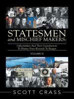 Statesmen and Mischief Makers