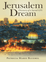 Jerusalem Dream: Discovery of a Sacred Gps