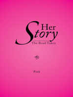 Her Story: The Road Taken