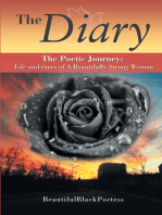 The Diary: The Poetic Journey: Life and Times of a Beautifully Strong Woman