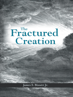 The Fractured Creation