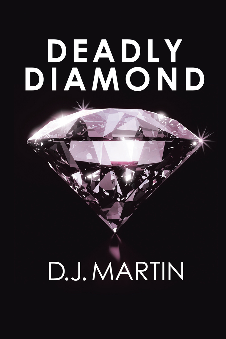 Read Deadly Diamond Online by Xlibris US | Books