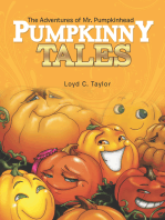 Pumpkinny Tales: The Adventures of Mr. Pumpkinhead
