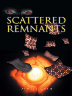 Scattered Remnants