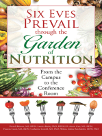 Six Eves Prevail Through the Garden of Nutrition