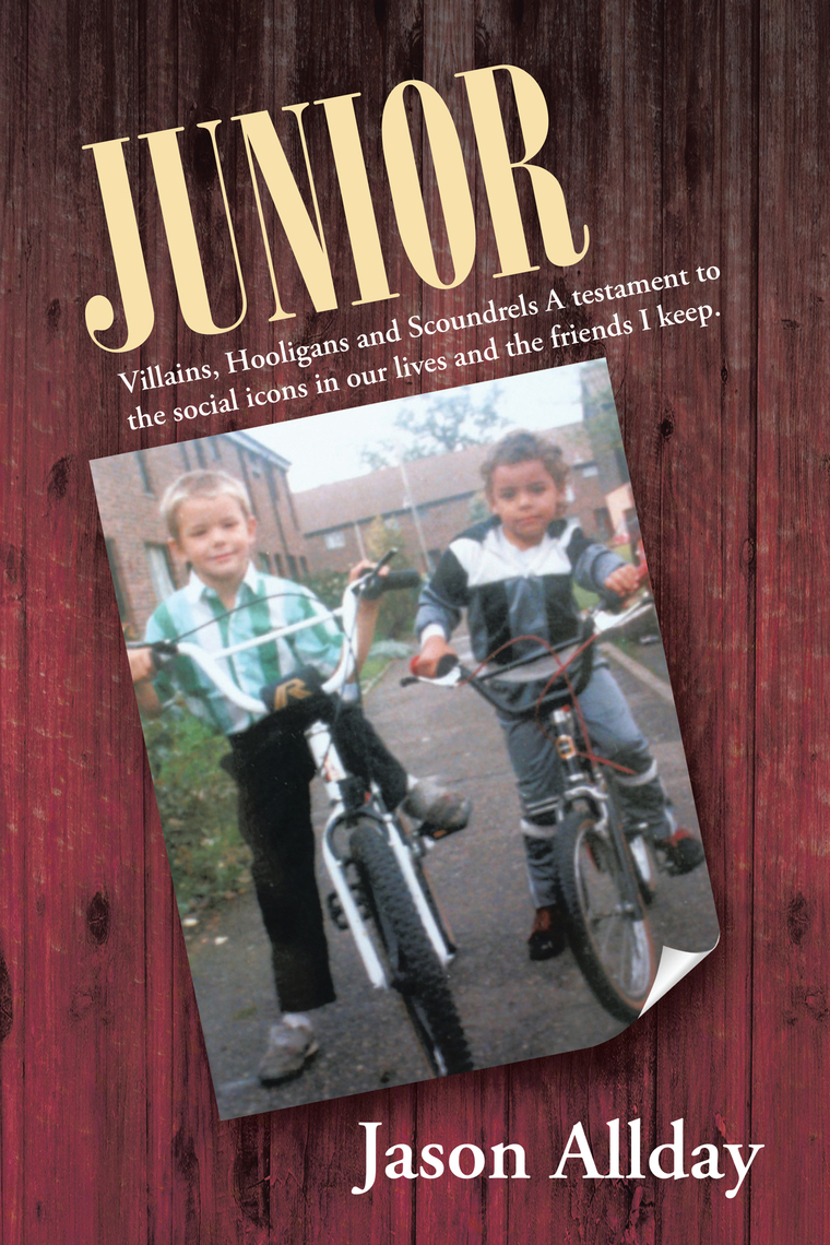 Junior by Jason Allday (Ebook) - Read free for 30 days