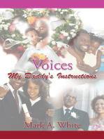 Voices: My Daddy's Instructions