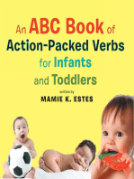 An Abc Book of Action-Packed Verbs for Infants and Toddlers