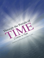 Through the Portals of Time: Creation to Now
