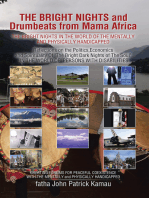 The Bright Nights and Drumbeats from Mama Africa