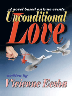 Unconditional Love: A Novel Based on True Events