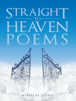 Straight to Heaven Poems