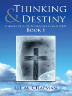 Thinking & Destiny: Chronicles of Thoughts  Completed