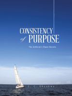 Consistency of Purpose: The Achiever’S Open Secrets