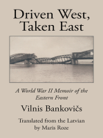 Driven West, Taken East: A World War Ii Memoir of the Eastern Front