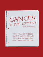 Cancer & the Lottery