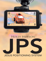 Jps: Jesus Positioning System