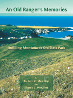 An Old Ranger’S Memories: Building Montaña De Oro State Park