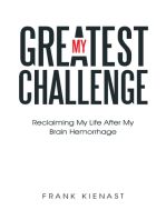 My Greatest Challenge