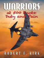 Warriors at 500 Knots: Duty and Pain