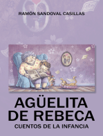 Agüelita De Rebeca: Cuentos De La Infancia