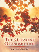 The Greatest Grandmother