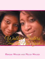Walker Sisters True to New York
