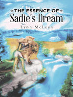 The Essence of Sadie’S Dream