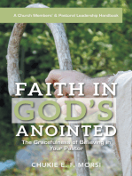 Faith in God’S Anointed: The Gracefulness of Believing in Your Pastor