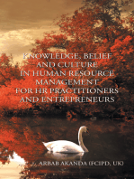 Knowledge, Belief and Culture in Human Resource Management for Hr Practitioners and Entrepreneurs