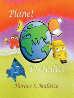 Planet Prejudice