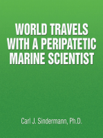 World Travels with a Peripatetic Marine Scientist